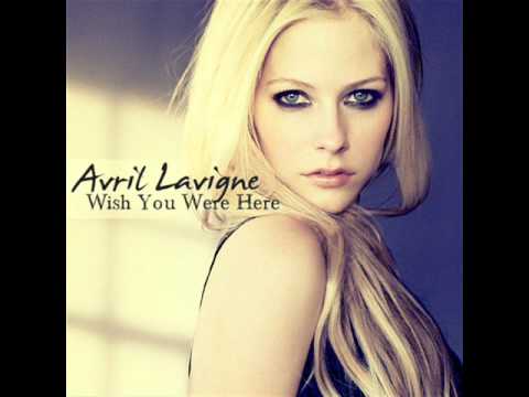 avril lavigne wish you were here mp3 download songslover
